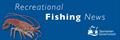 Recreational Fishing News