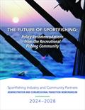 The Future of Sportfishing: Policy Recommendations from the Recreational Fishing Community