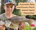 It's Australian Bass and Estuary Perch Season!