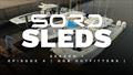 Sord Sleds Episode 4 - Gulf of America Outfitters