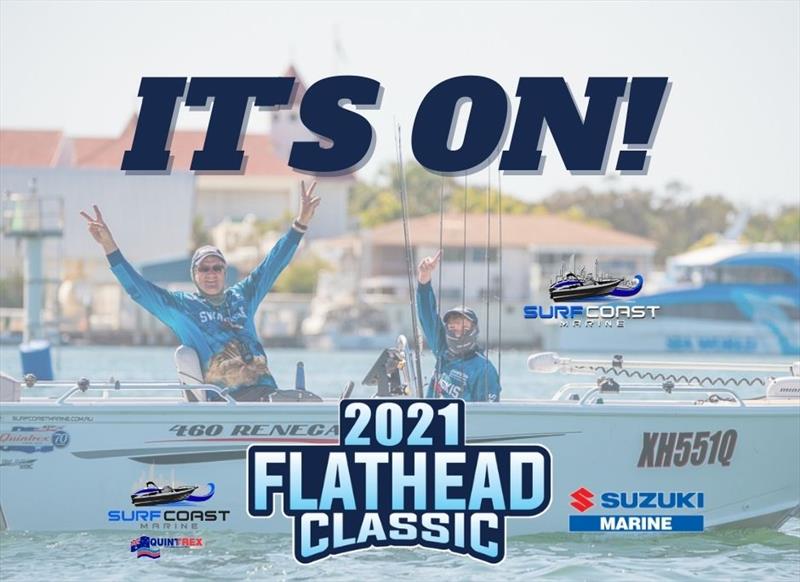 2021 Flathead Classic photo copyright Surf Coast Marine taken at  and featuring the Fishing boat class