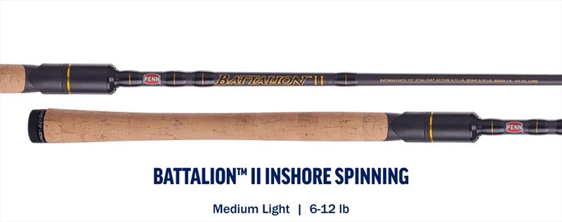 Battalion™ II Inshore Spinning Rod photo copyright Penn Fishing taken at  and featuring the Fishing boat class