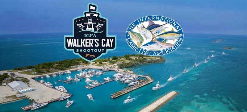 IGFA Walker's Cay Shootout photo copyright International Game Fish Association taken at  and featuring the Fishing boat class