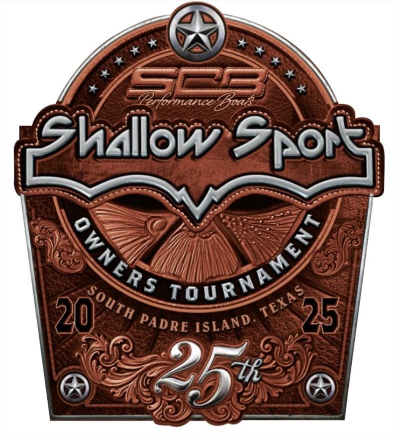 25th Annual Shallow Sport & SCB Owners Tournament photo copyright Shallow Sportboats taken at  and featuring the Fishing boat class