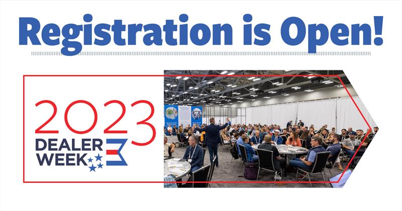 Dealer Week 2023 registration opens photo copyright National Marine Manufacturers Association taken at 