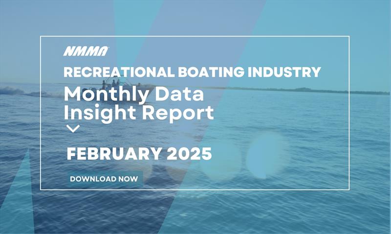 Monthly Data Summary Report photo copyright National Marine Manufacturers Association taken at 